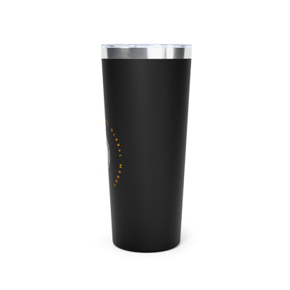 Bitcoin LYFE Global Money Tumbler, 22oz