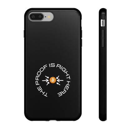 Tough Phone Case - BTC Proof Right Here #5