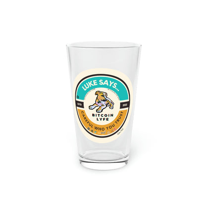 The Luke PSA Pint Glass, Trust