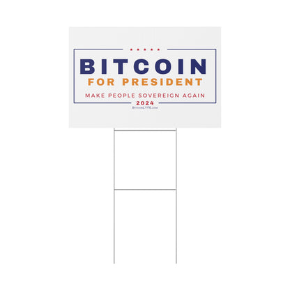 Vote - Bit...Sovereignty Plastic Yard Sign