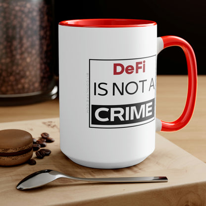 DeFi is Not a Crime Mug, 15oz