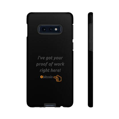 Tough Phone Case - BTC Proof Right Here #4