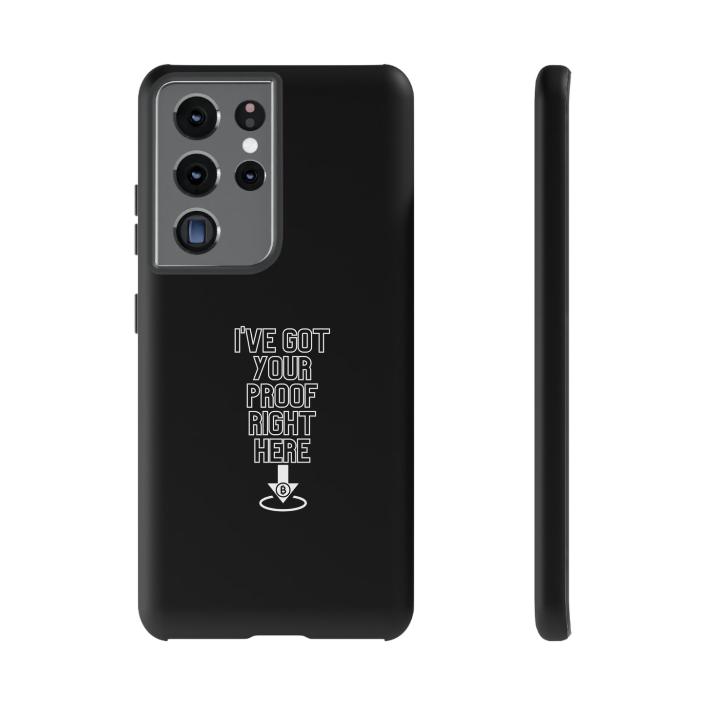 Tough Phone Case - BTC Proof Right Here #3