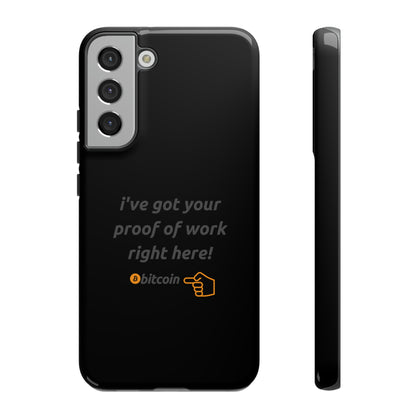 Tough Phone Case - BTC Proof Right Here #4