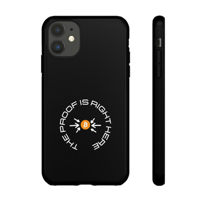 Tough Phone Case - BTC Proof Right Here #5