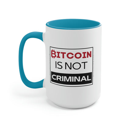 Bitcoin is Not Criminal Mug, 15oz