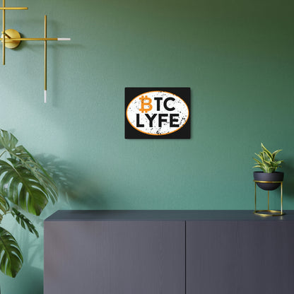 Bitcoin LYFE Oval Metal Art Sign