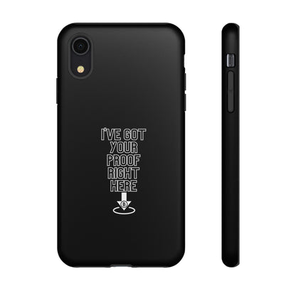 Tough Phone Case - BTC Proof Right Here #3