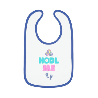 HODL Me Baby Bib