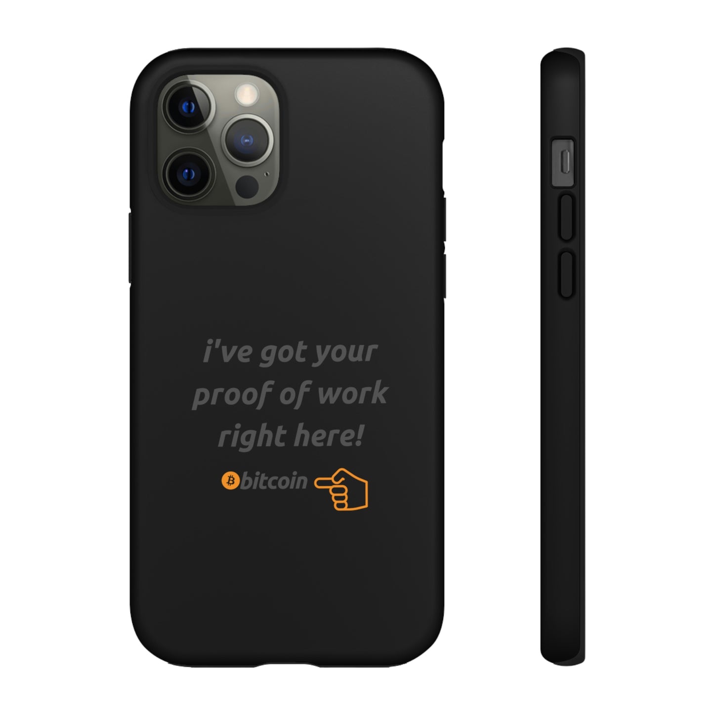 Tough Phone Case - BTC Proof Right Here #4