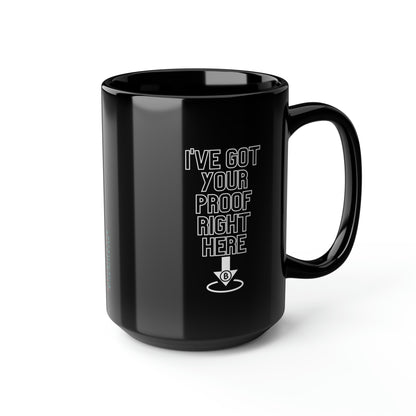 BTC Proof Right Here Mug #3