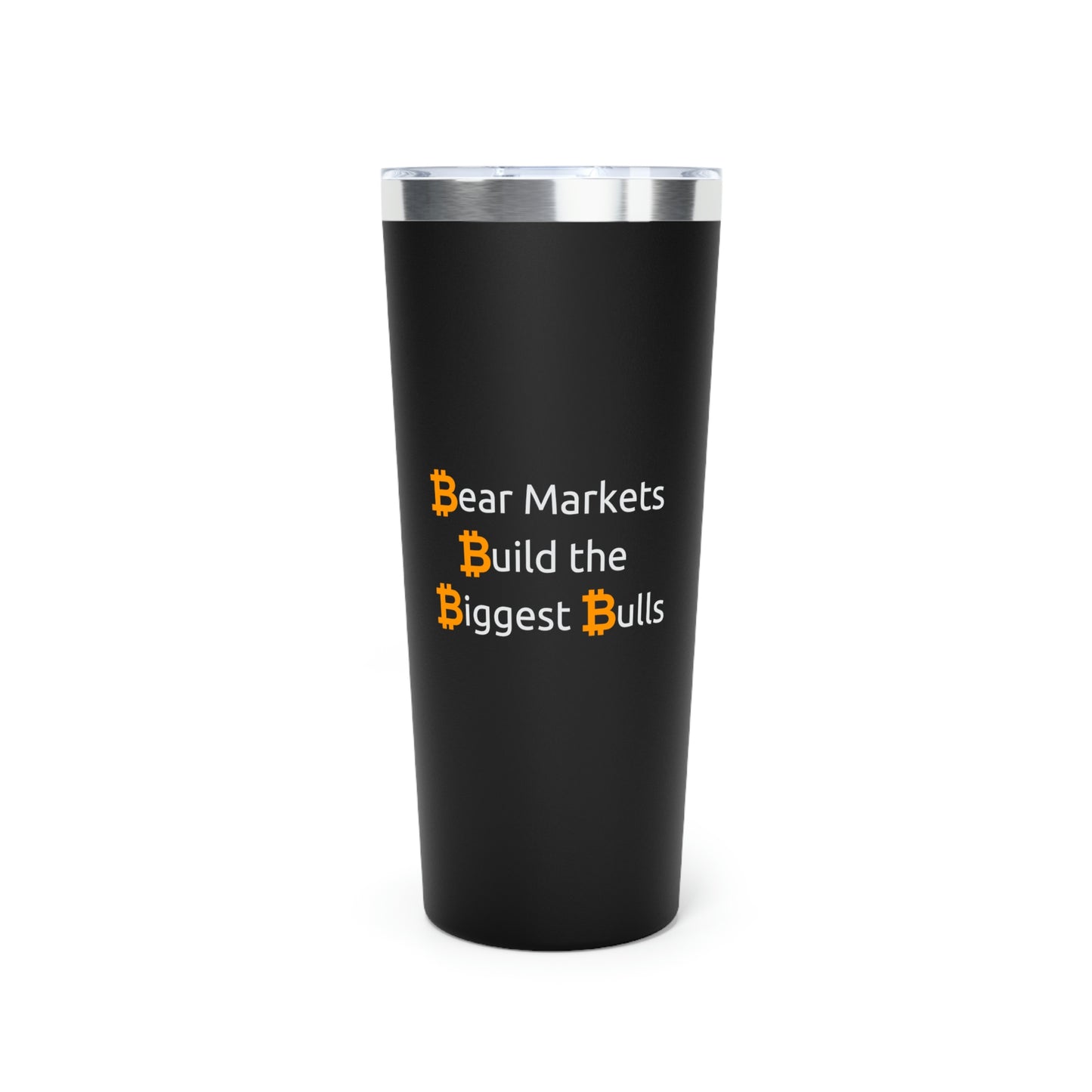 Bitcoin LYFE Bear Market Bulls Tumbler, 22oz