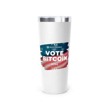 Vote - Responsibility Vacuum Insulated Tumbler, 22oz