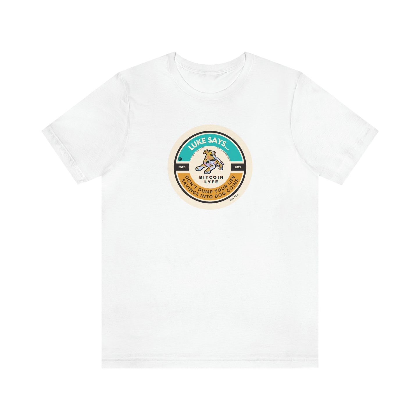 Luke PSA, Dog Coins Short Sleeve Tee