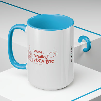 Tacos, Tequila, and DCA BTC Mug, 15oz