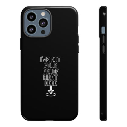 Tough Phone Case - BTC Proof Right Here #3