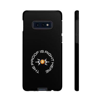 Tough Phone Case - BTC Proof Right Here #5