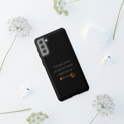 Tough Phone Case - BTC Proof Right Here #4