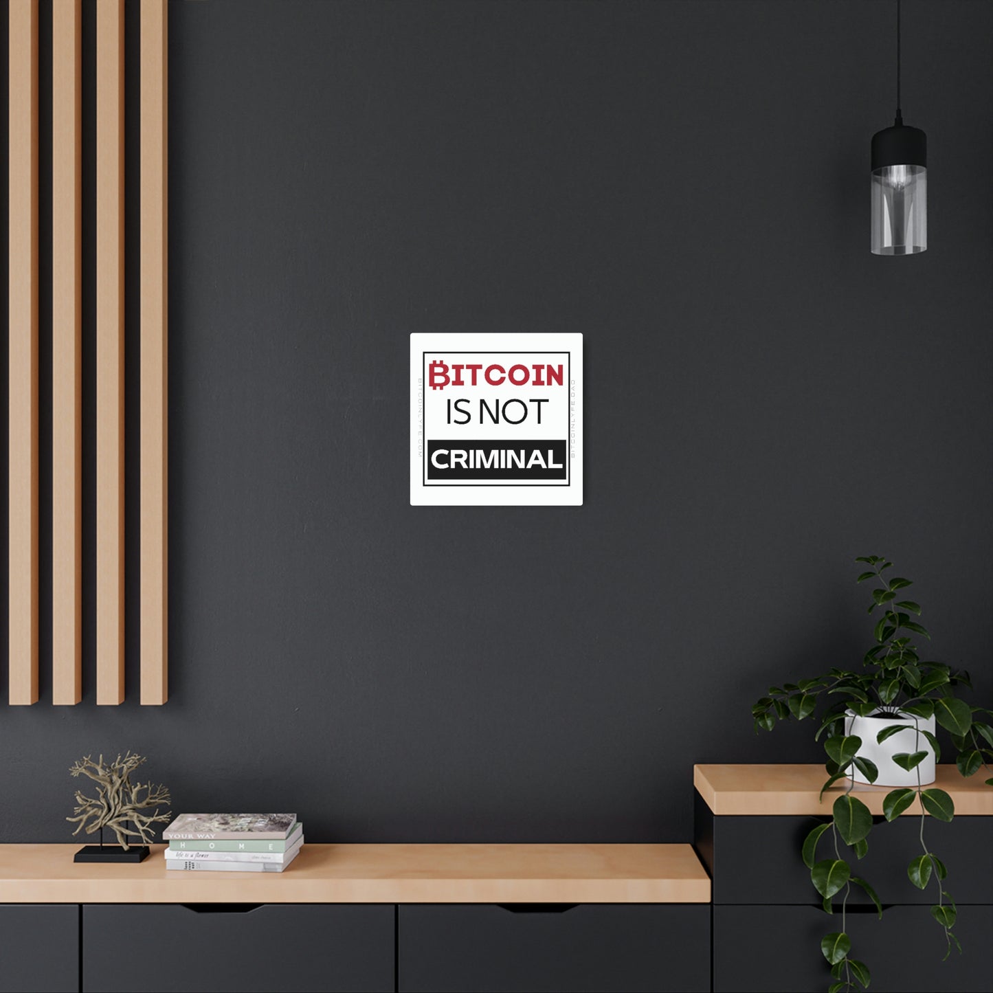 Bitcoin is Not Criminal Metal Art Sign