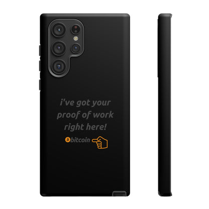 Tough Phone Case - BTC Proof Right Here #4