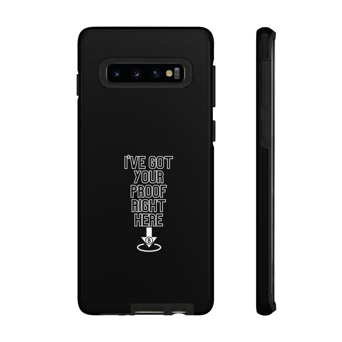 Tough Phone Case - BTC Proof Right Here #3