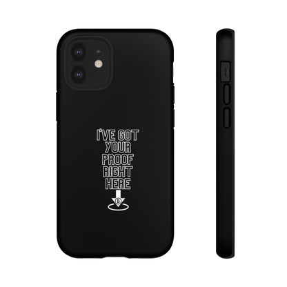 Tough Phone Case - BTC Proof Right Here #3