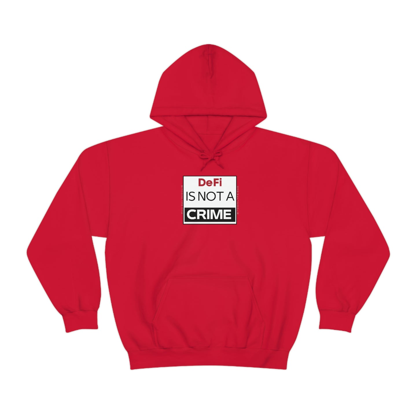 DeFi is Not a Crime Hooded Sweatshirt