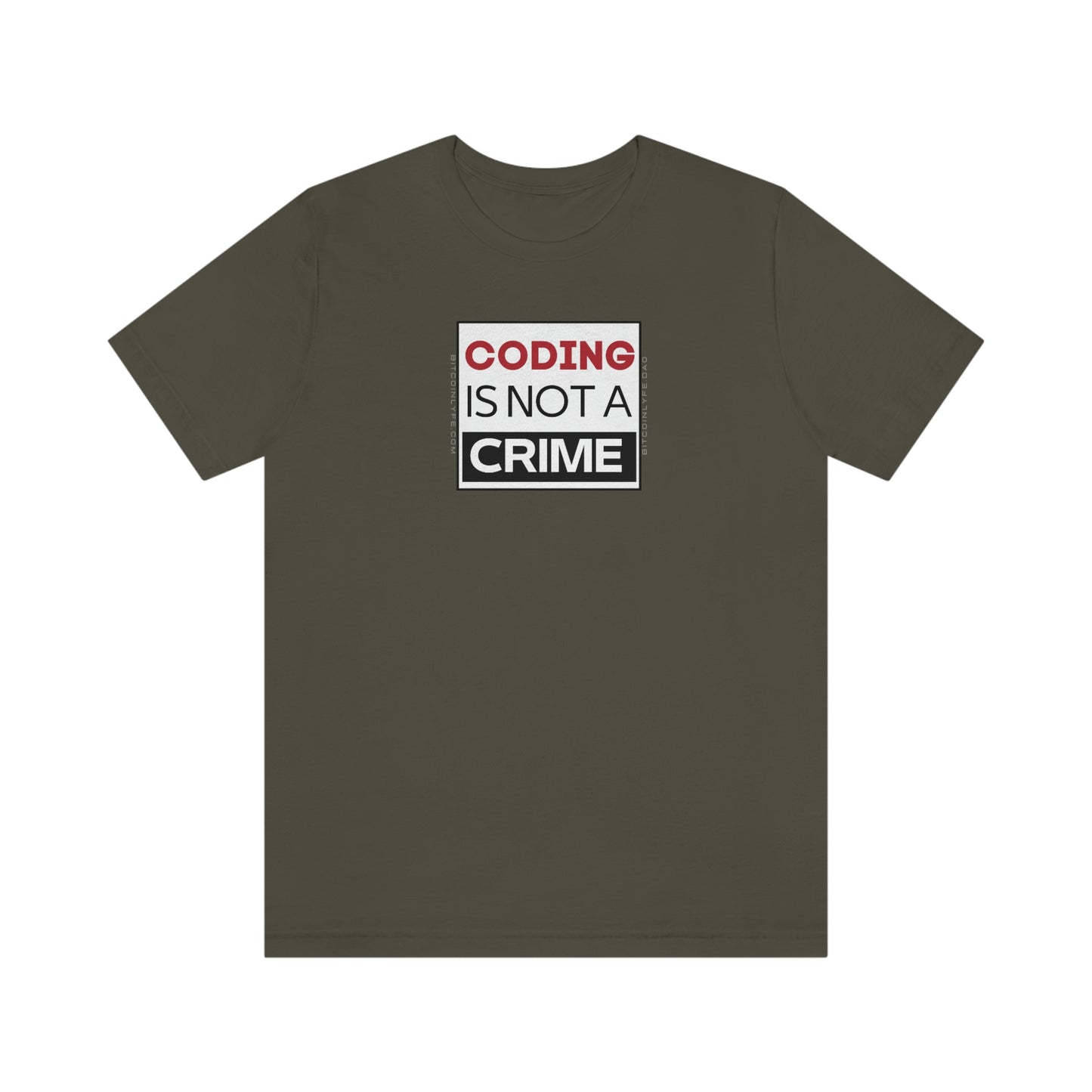 Coding is Not a Crime T-Shirt