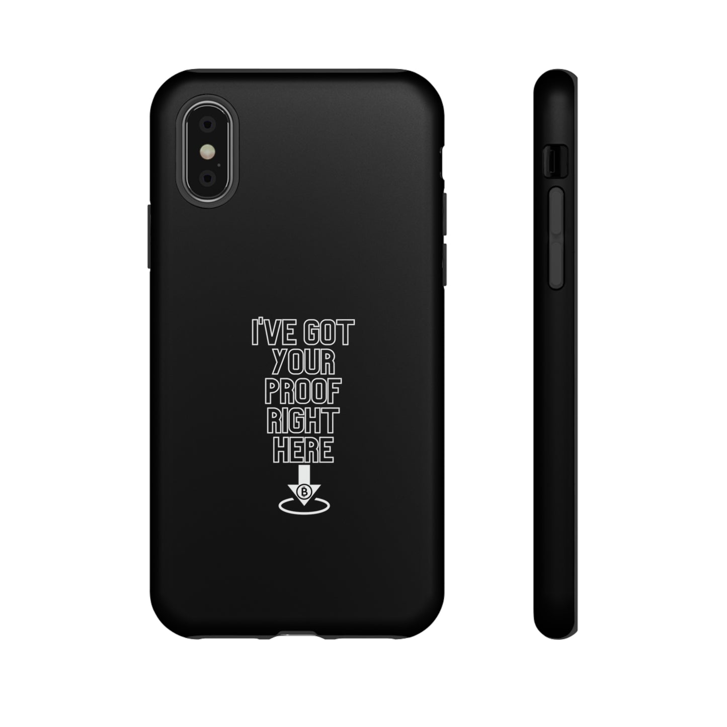 Tough Phone Case - BTC Proof Right Here #3