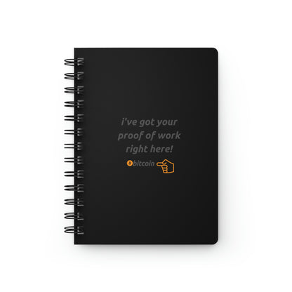 BTC Proof Right Here Spiral Bound Journal #4