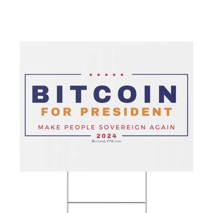 Vote - Bit...Sovereignty Plastic Yard Sign