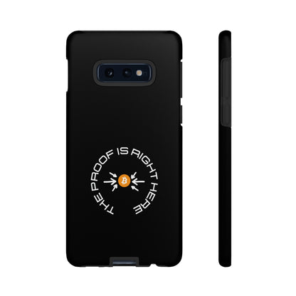 Tough Phone Case - BTC Proof Right Here #5