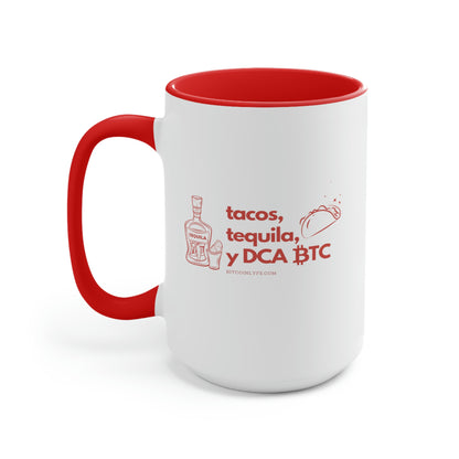 Tacos, Tequila, and DCA BTC Mug, 15oz