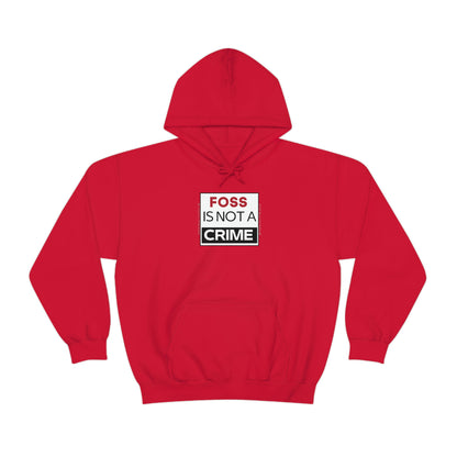 FOSS is Not a Crime Hooded Sweatshirt