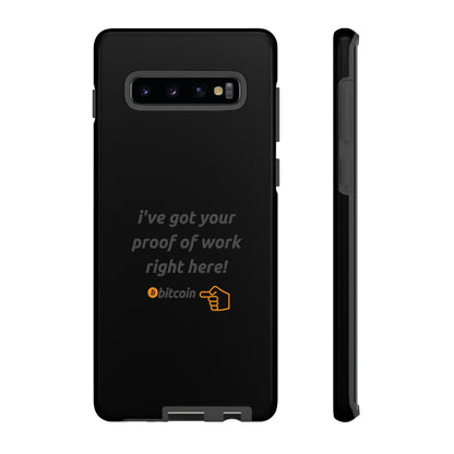 Tough Phone Case - BTC Proof Right Here #4