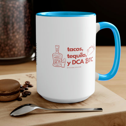 Tacos, Tequila, and DCA BTC Mug, 15oz