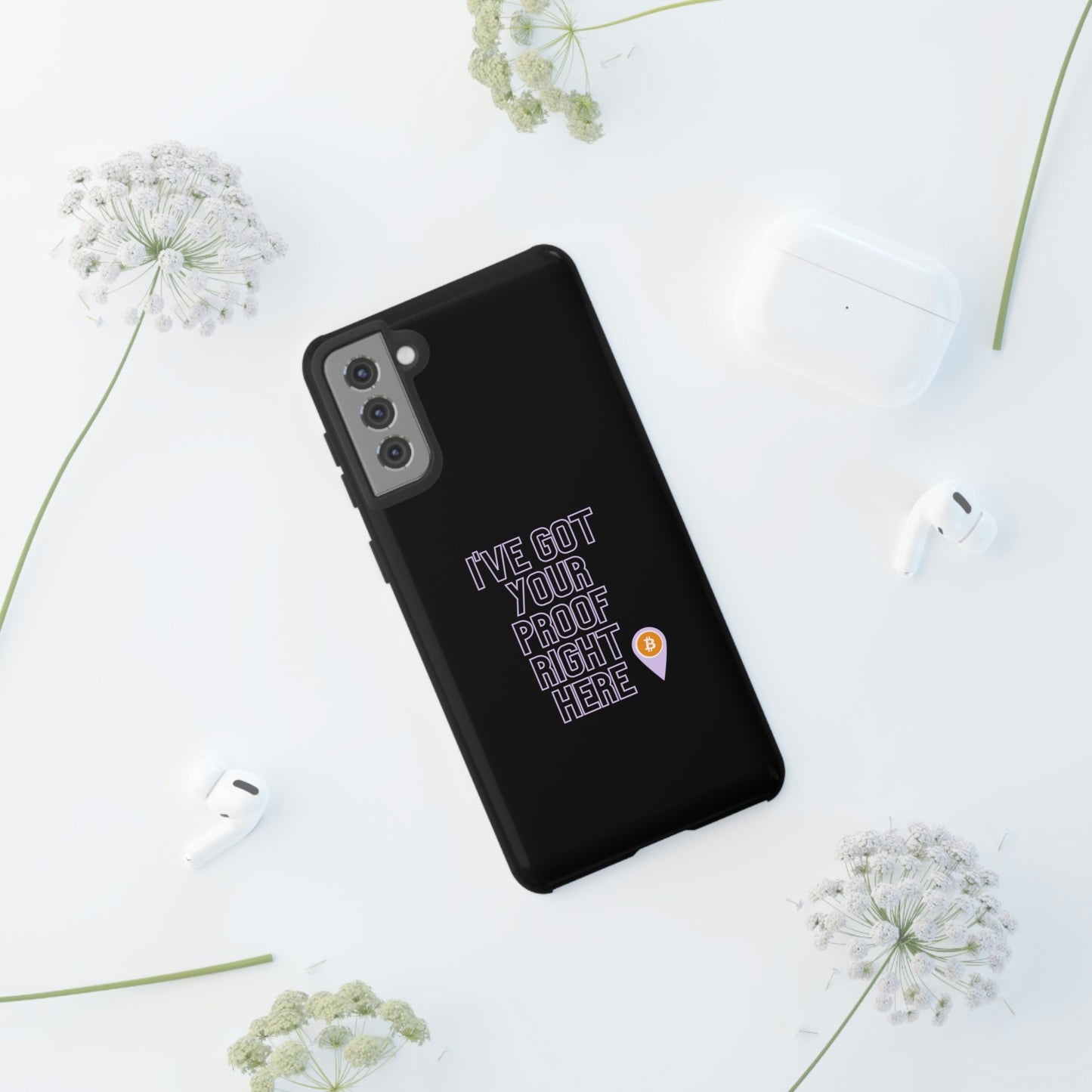 Tough Phone Case - BTC Proof Right Here #2