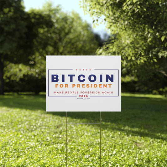 Vote - Bit...Sovereignty Plastic Yard Sign
