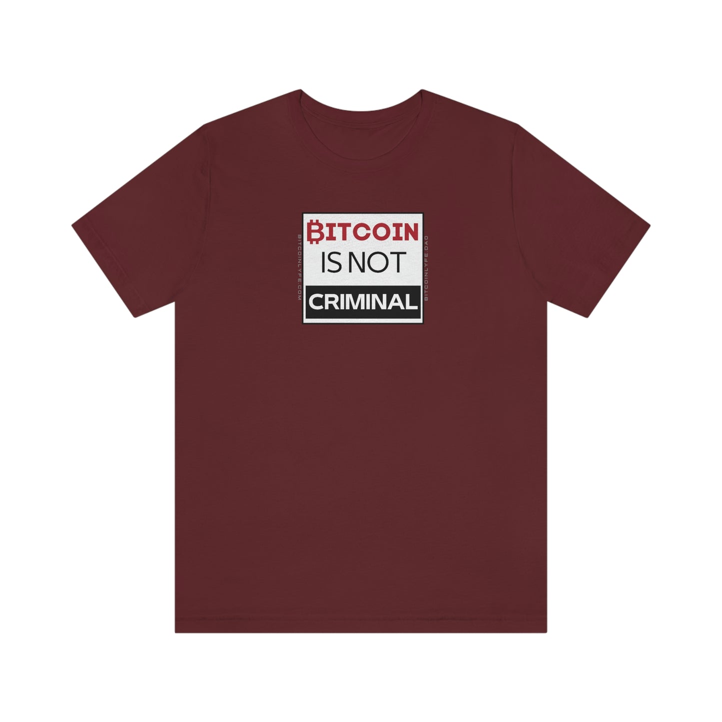 Bitcoin is Not Criminal T-Shirt