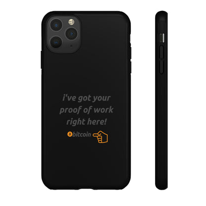 Tough Phone Case - BTC Proof Right Here #4