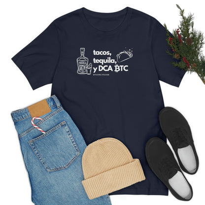 DCA BTC, Tacos, and Tequila T-Shirt - Dark