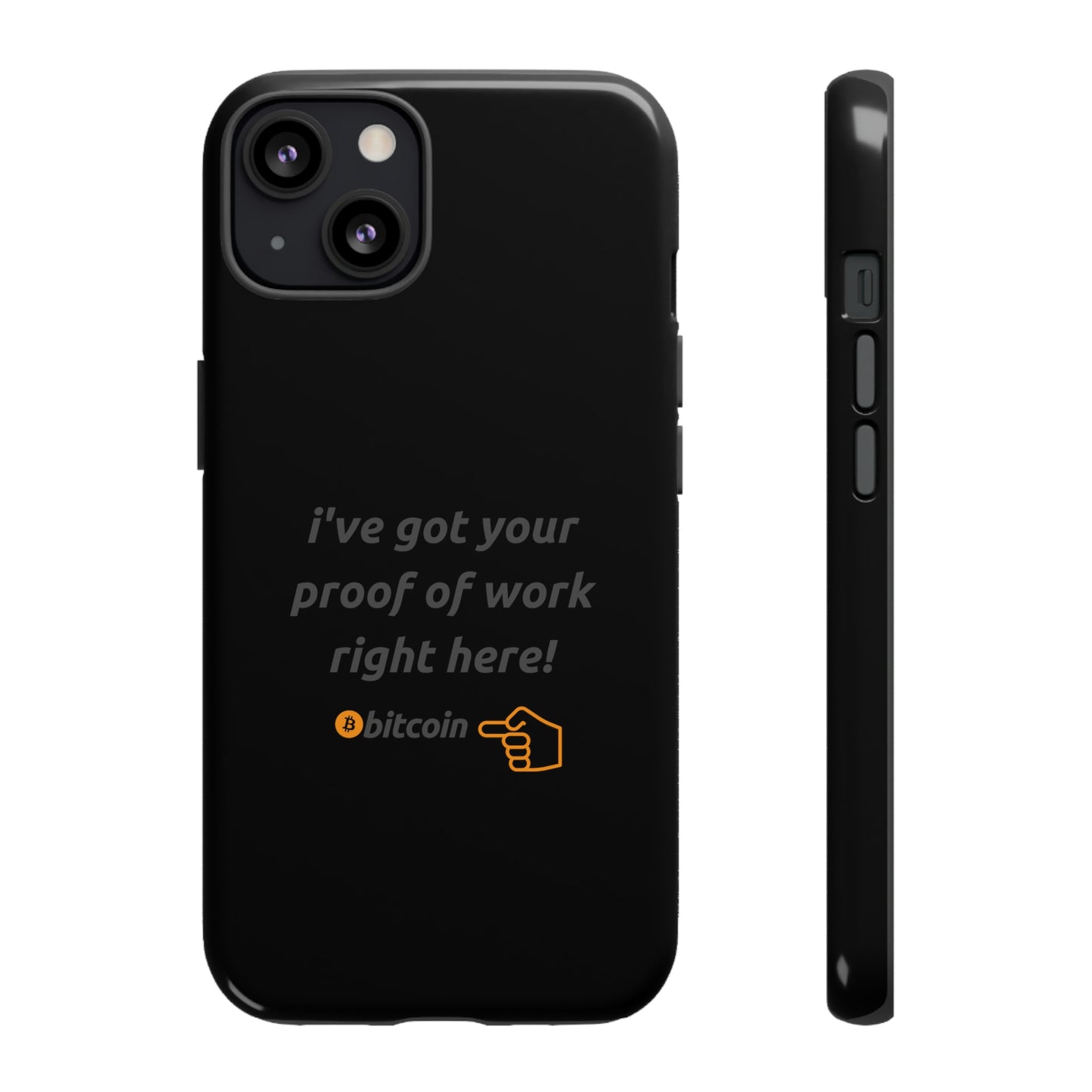 Tough Phone Case - BTC Proof Right Here #4