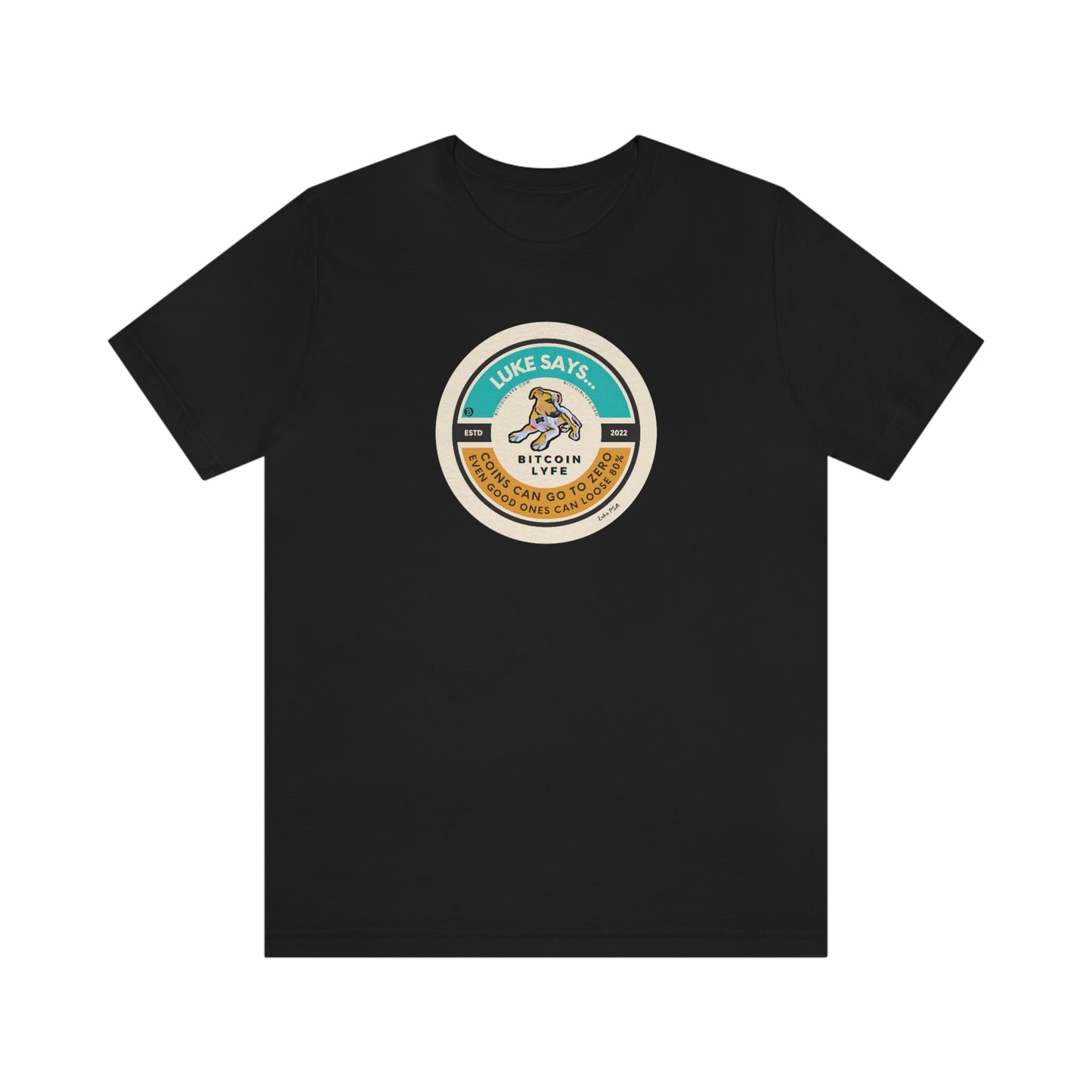 Luke PSA, Zero Short Sleeve Tee