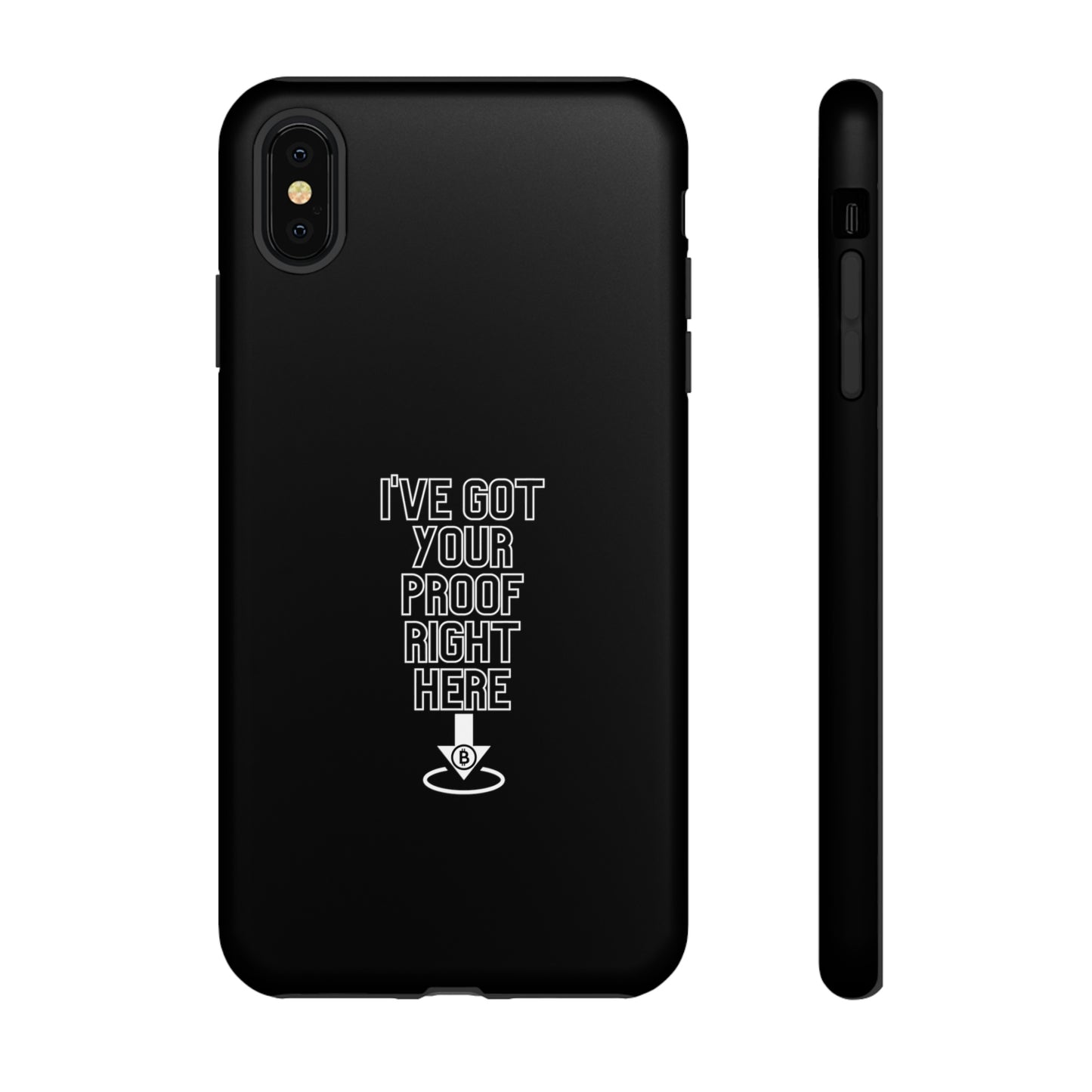 Tough Phone Case - BTC Proof Right Here #3