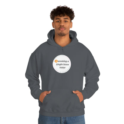 Becoming a Single Issue Voter Hooded Sweatshirt 1