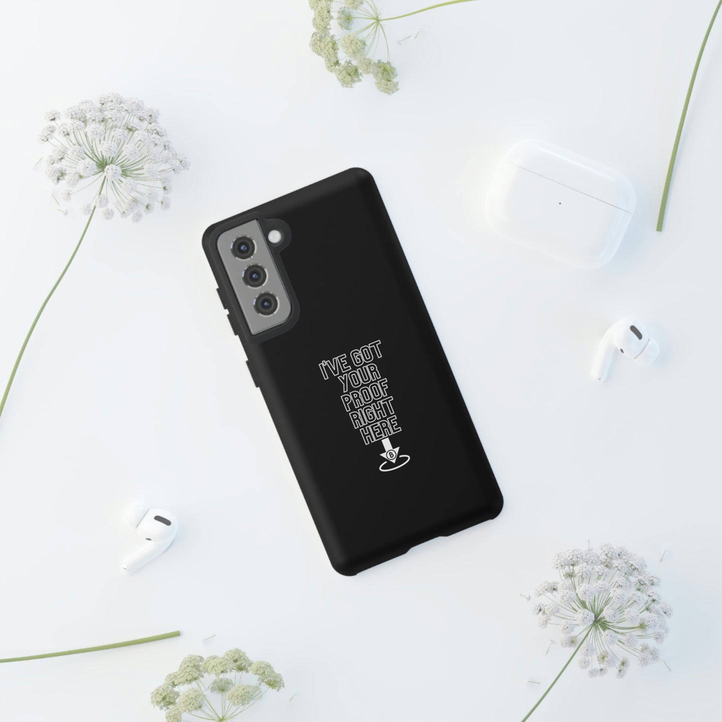 Tough Phone Case - BTC Proof Right Here #3