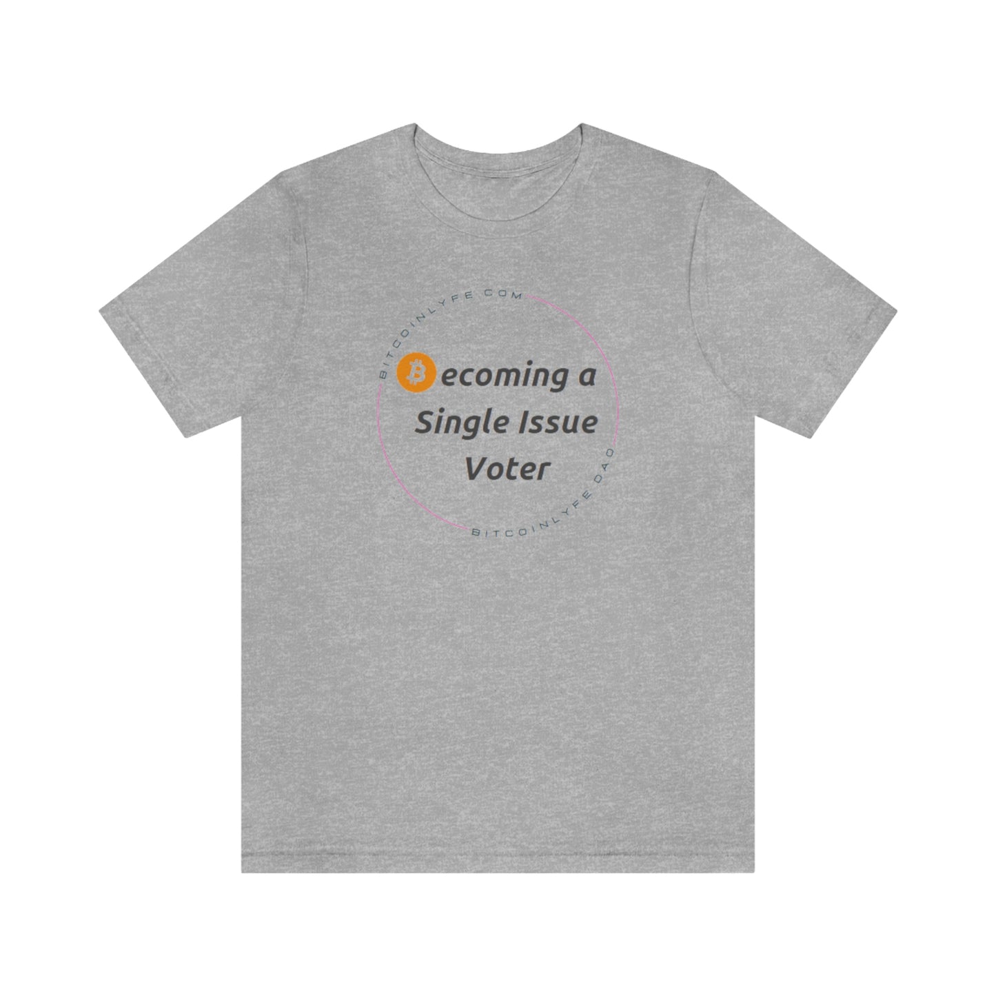 Single Issue Voter 1 Short Sleeve Tee