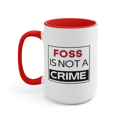 FOSS is Not a Crime Mug, 15oz