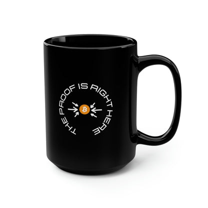 BTC Proof Right Here Mug #5