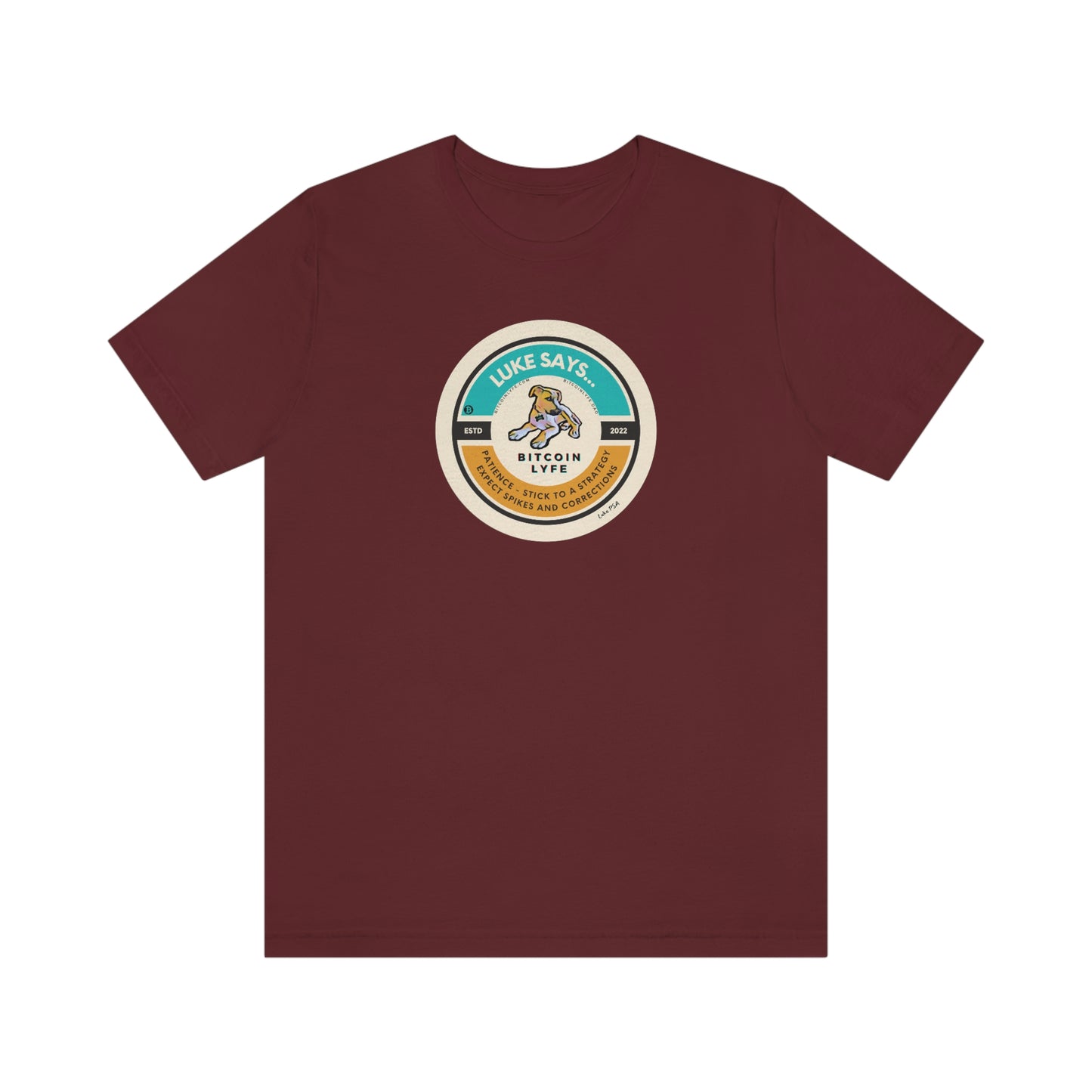 Luke PSA, Patience Short Sleeve Tee